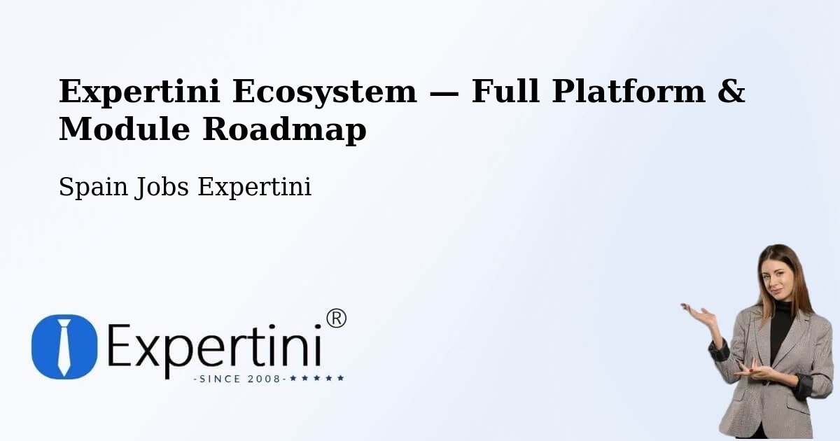 Expertini Ecosystem — Full Platform & Module Roadmap – Arboç